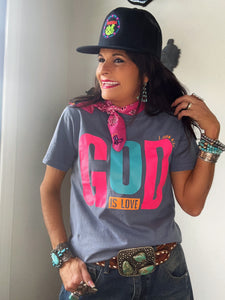 God is Love Tee